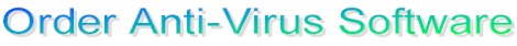 Order Anti-Virus Software